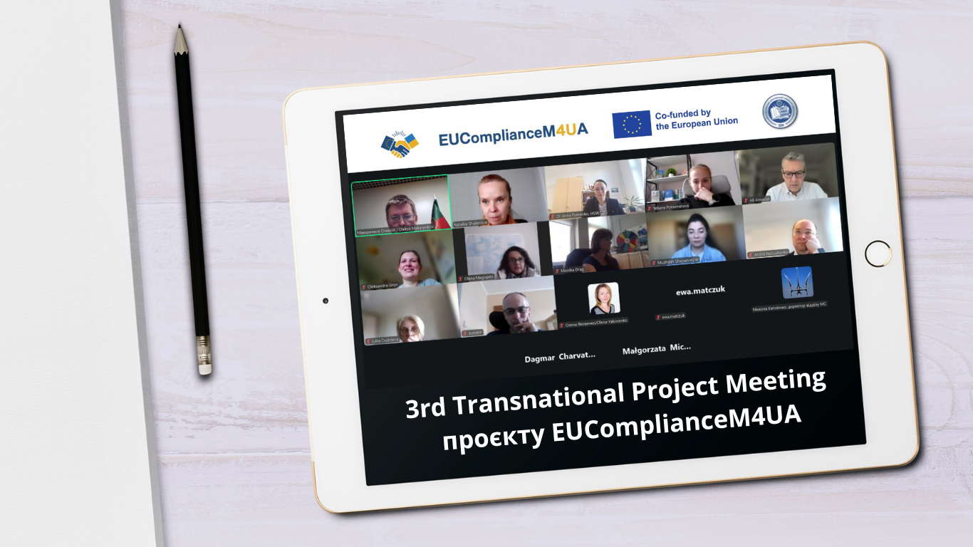 Участь команди ХНЕУ ім. С. Кузнеця у 3rd Transnational Project Meeting проєкту EUComplianceM4UA
